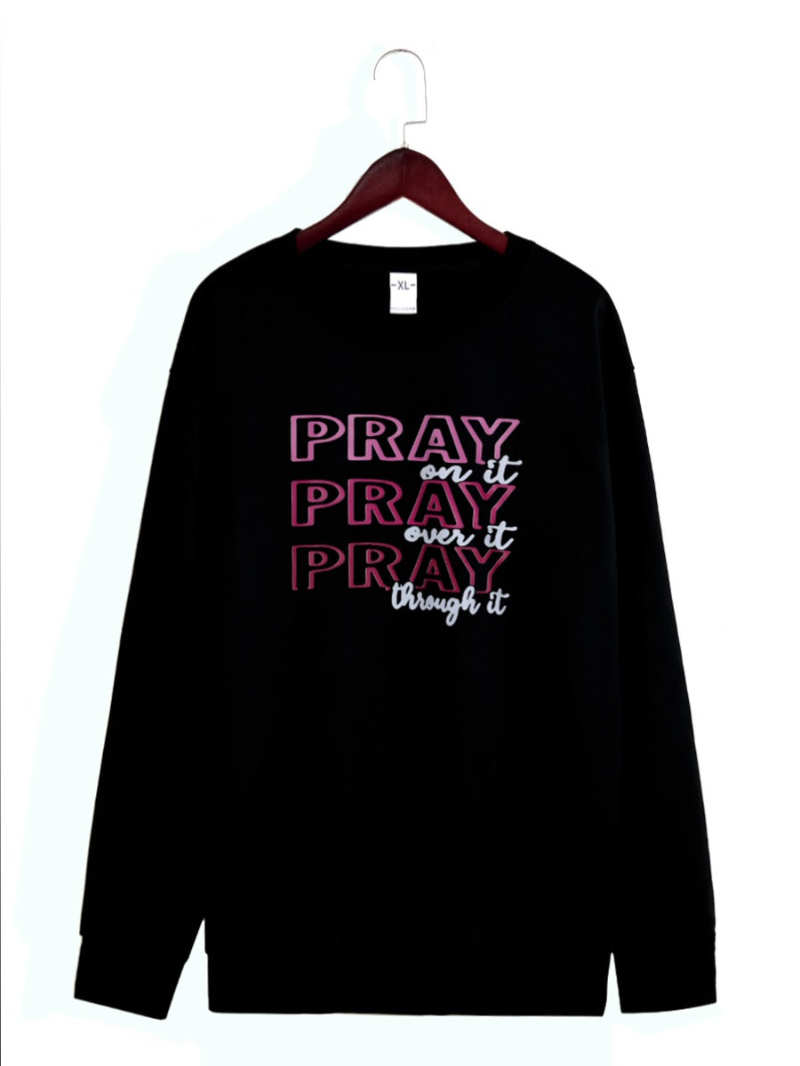 Women's "Pray On It" - Sweatshirt