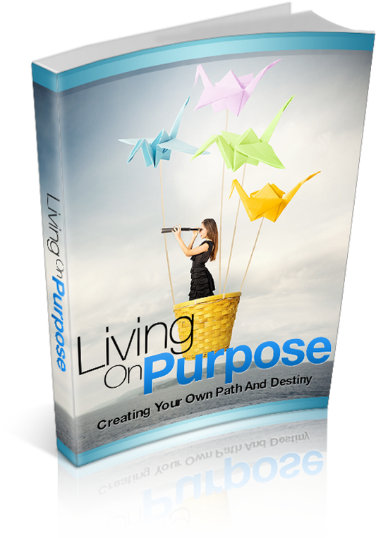 Living On Purpose