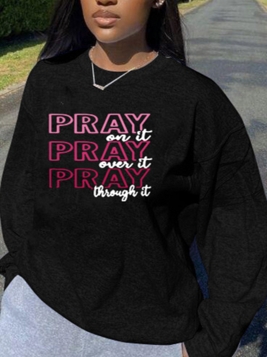 Women's "Pray On It" - Sweatshirt