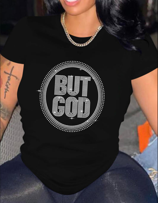 Women's "But God" - Rhinestone T-Shirt Plus Size